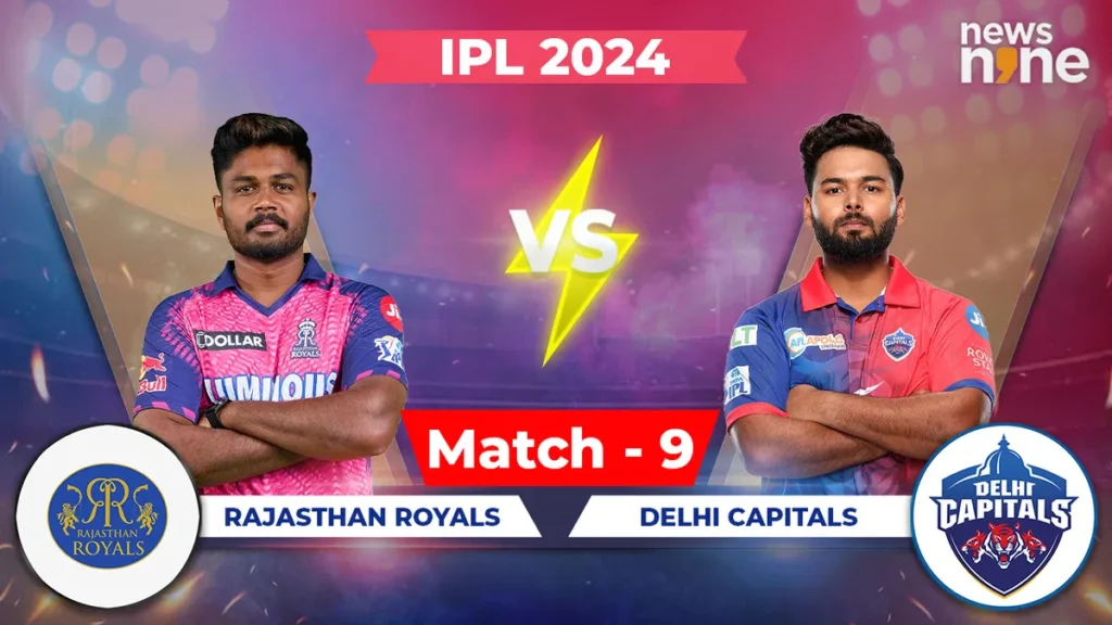 Rajasthan Royals vs Delhi Capitals Match Scorecard 2024