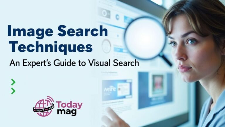Top Image Search Techniques That Save Time and Effort image search techniques